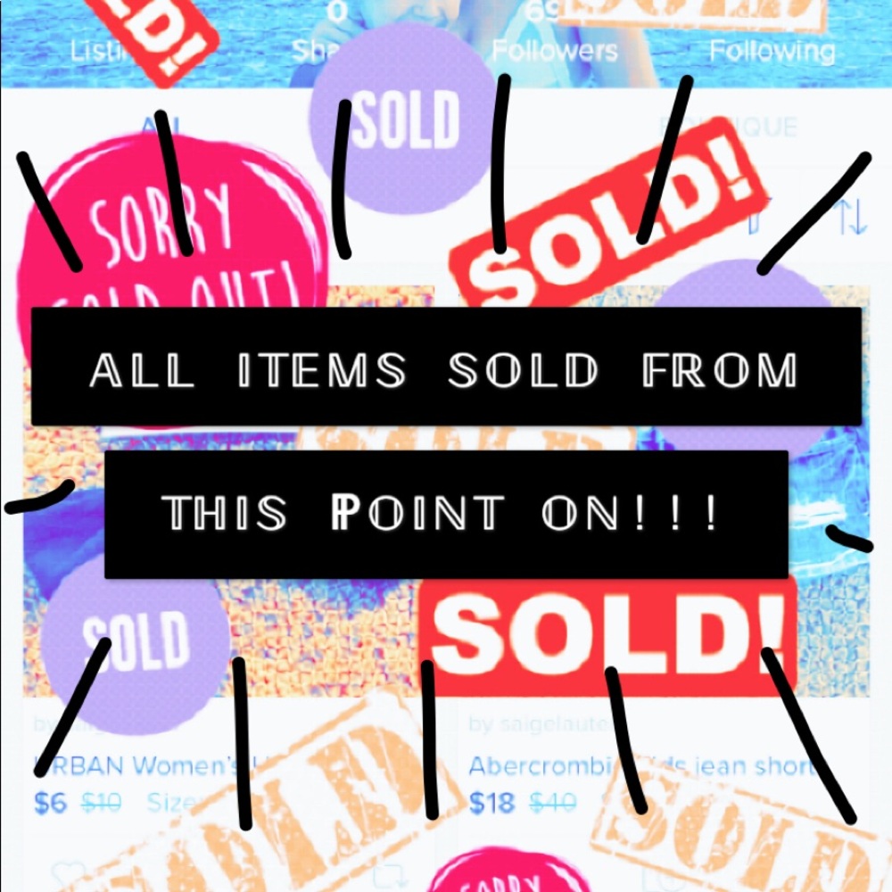 ALL ITEMS SOLD FROM THIS POINT ON!!!